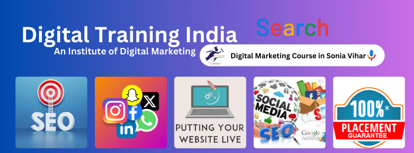 Digital marketing training course classes Sonia Vihar