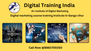 Digital marketing course in Ganga vihar