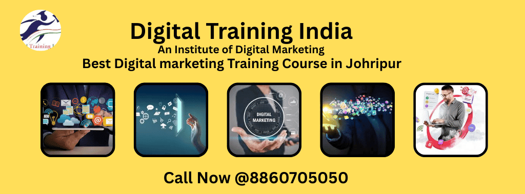 DIGITAL MARKETING COURSE IN JOHRIPUR