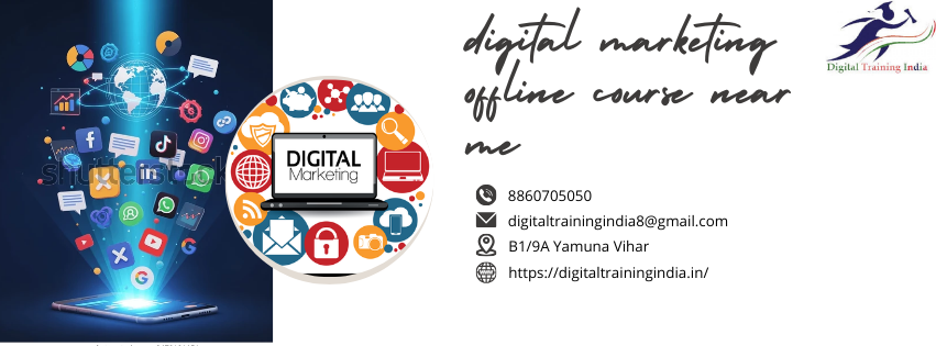 digital marketing offline course near me